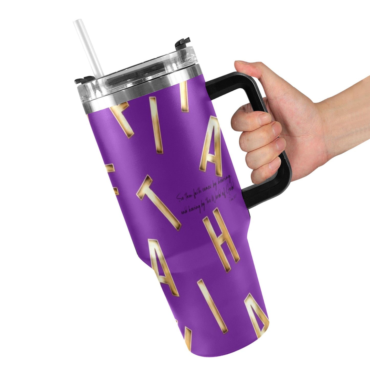 PURPLE FAITH COMES BY HEARING 40oz Tumbler with Black Handle