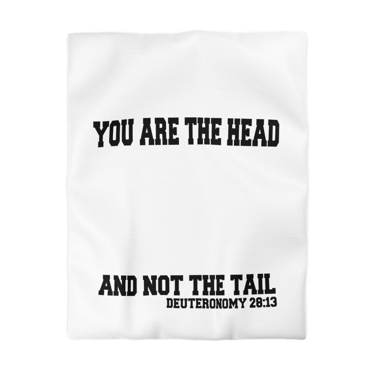 You Are the Head...Bible Verse Microfiber Duvet Cover