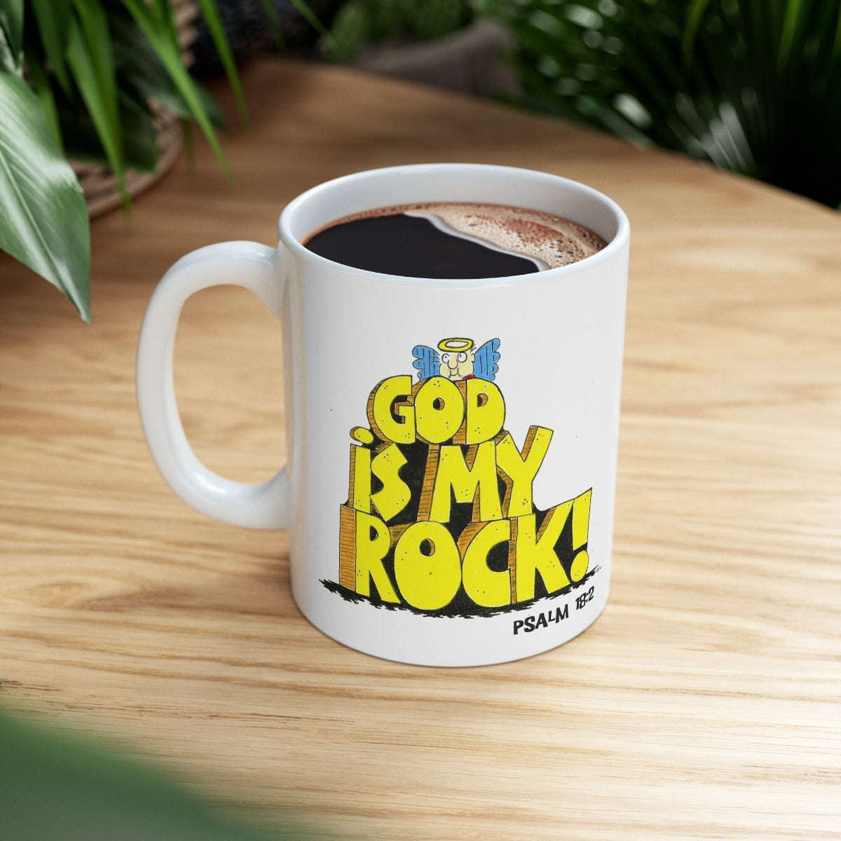 Bible Verse Scripture Mug 11oz God Is My Rock