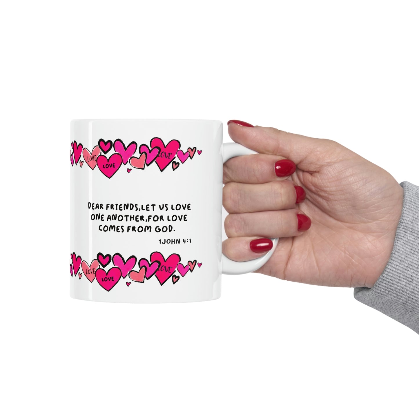 Bible Verse Scripture Mug 11oz Dear Friends Let Us Love...