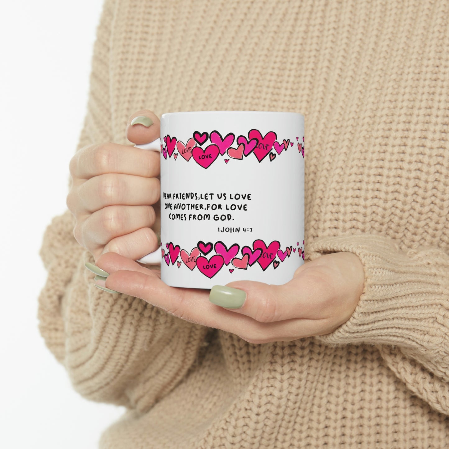 Bible Verse Scripture Mug 11oz Dear Friends Let Us Love...