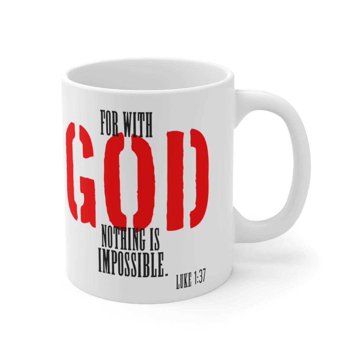 Bible Verse Scripture Mug 11oz For With God...