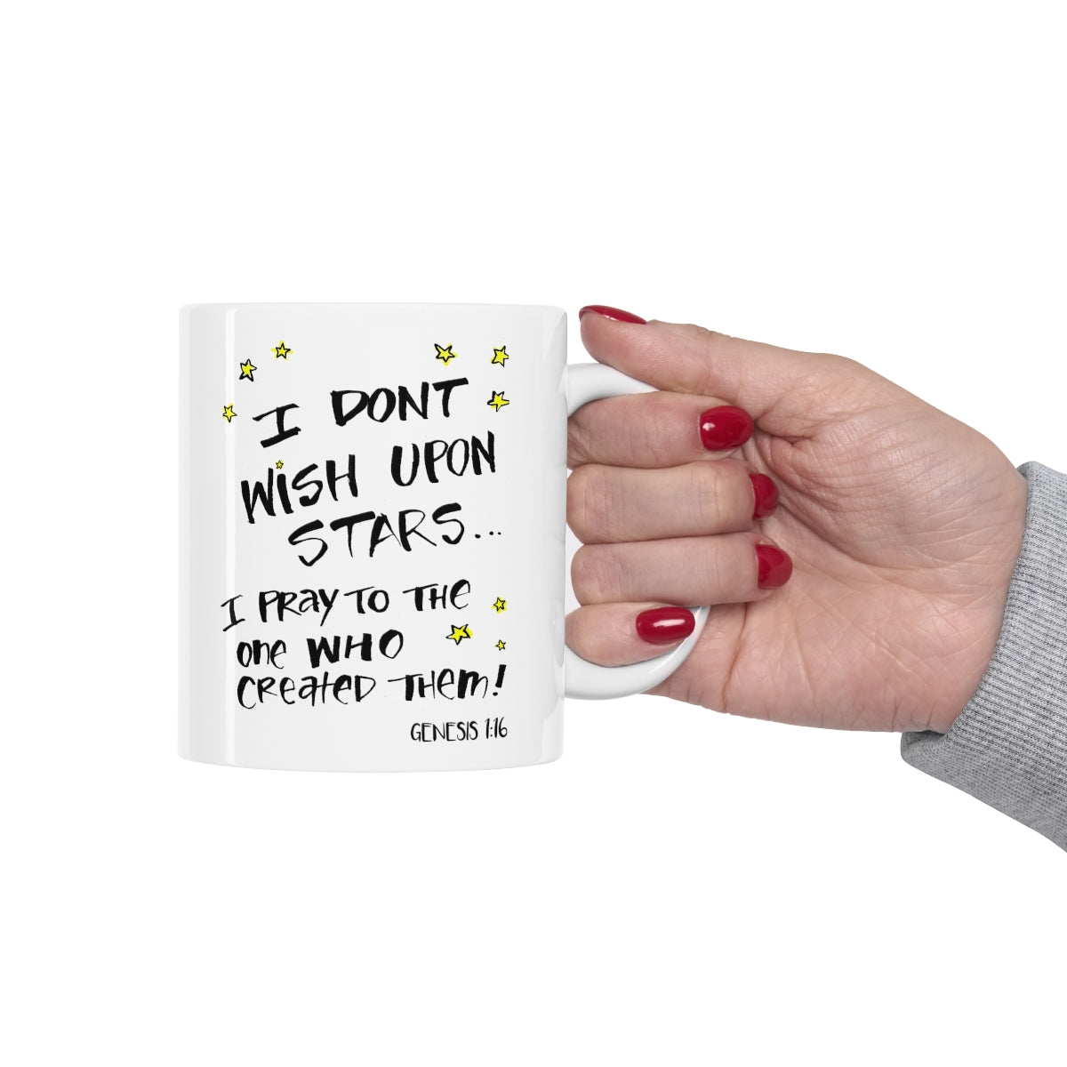Bible Verse Scripture Mug 11oz I Don't Wish Upon Stars...