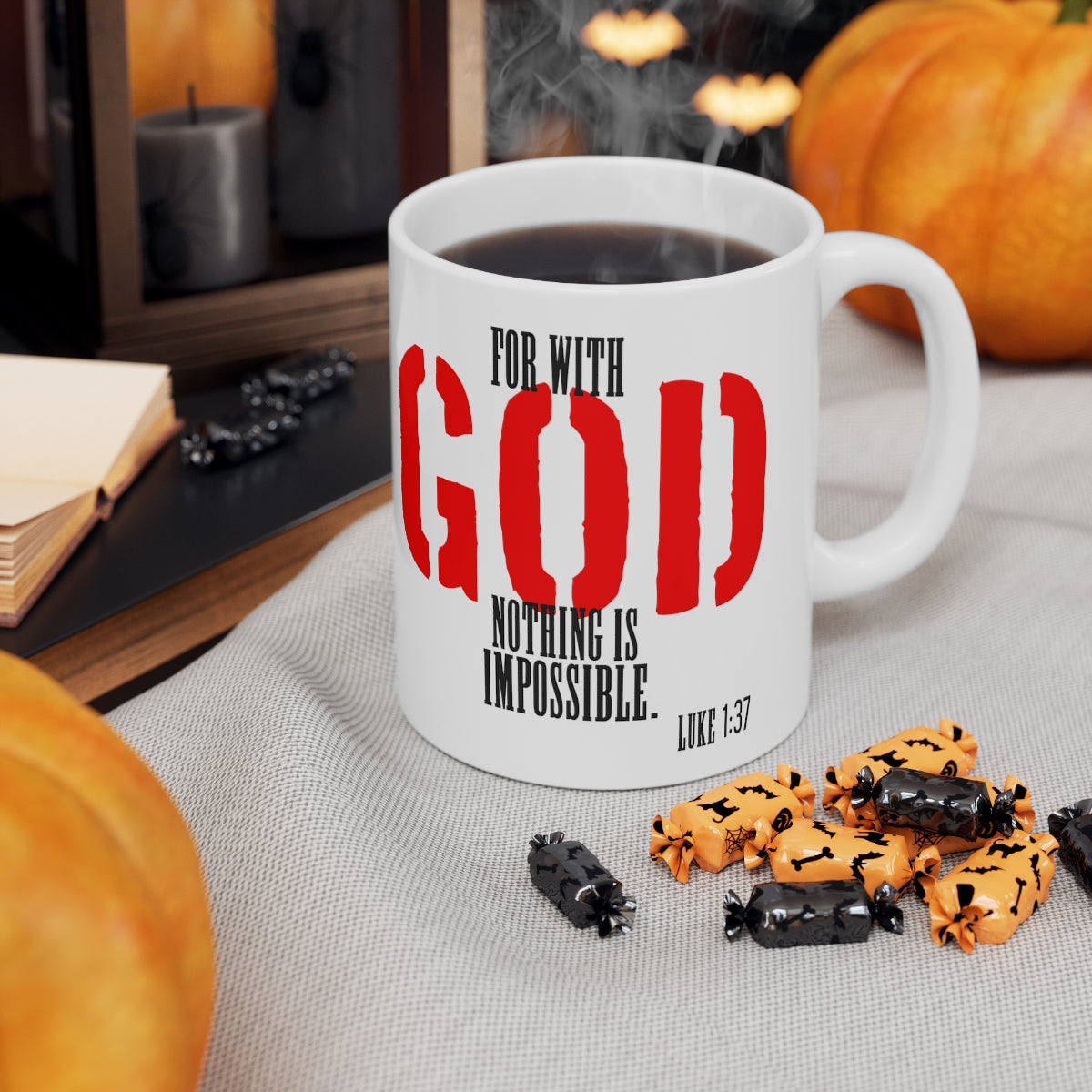 Bible Verse Scripture Mug 11oz For With God...