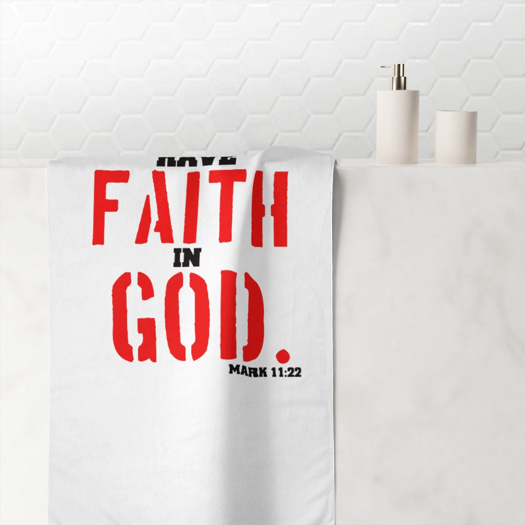 Mink-Cotton Towel Have Faith In God.