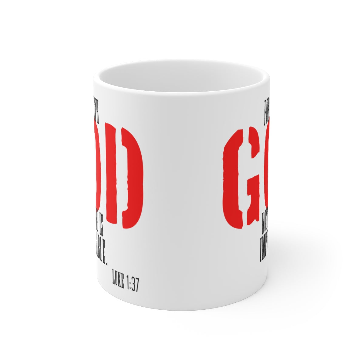 Bible Verse Scripture Mug 11oz For With God...