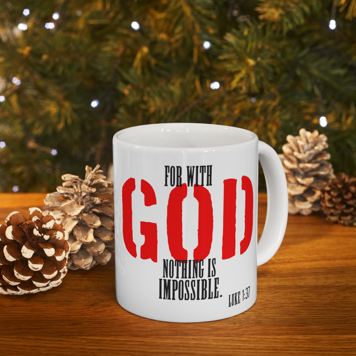 Bible Verse Scripture Mug 11oz For With God...
