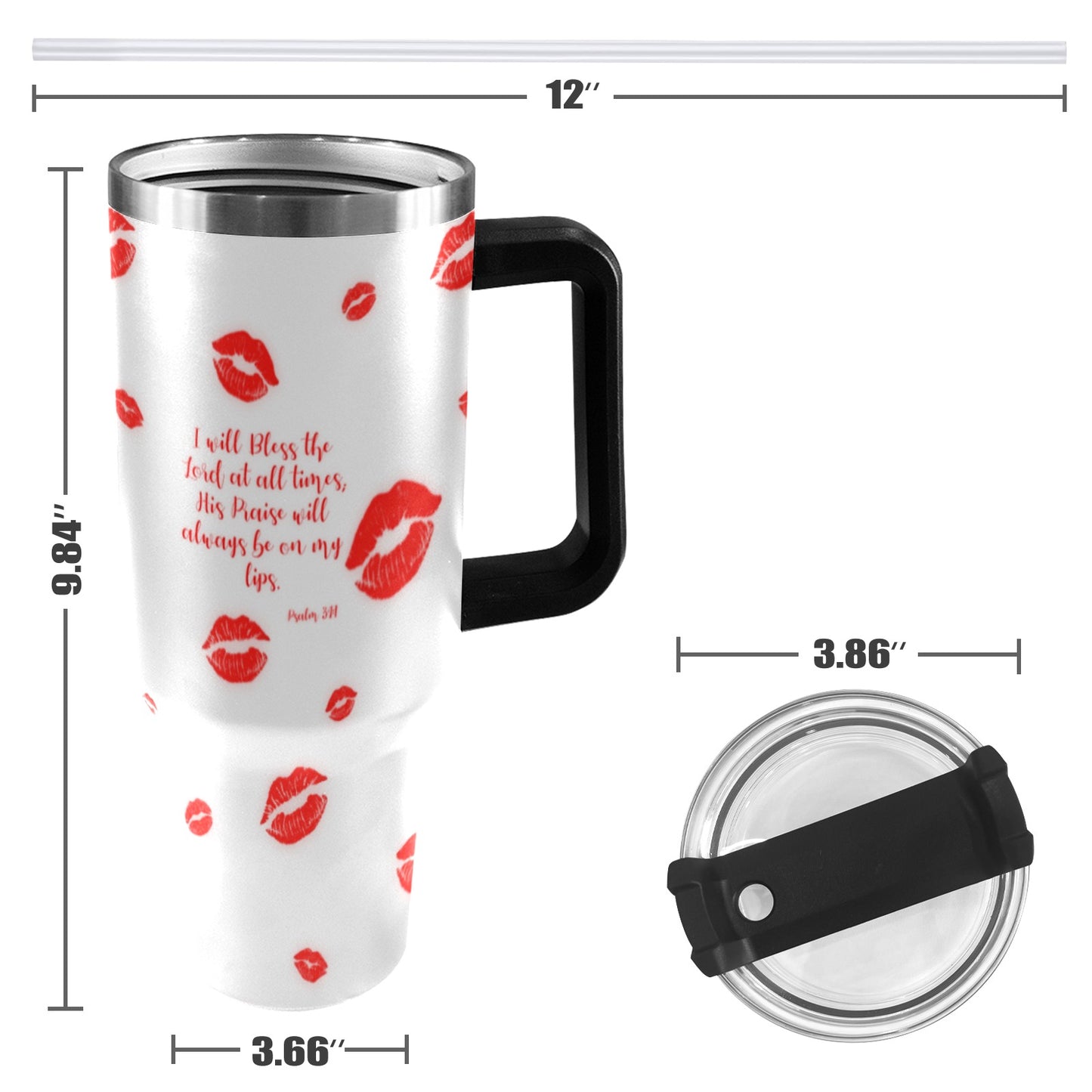 PRAISE ON MY LIPS TUMBLER 40oz Tumbler with Black Handle