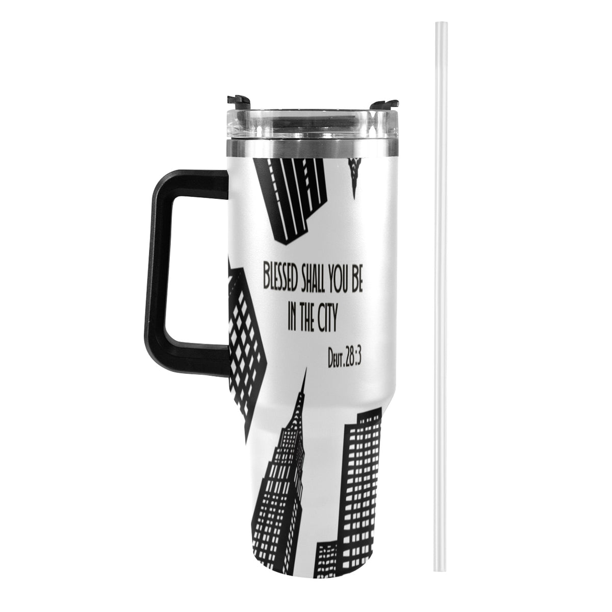 BLESSED SHALL YOU BE IN THE CITY 40oz Tumbler with Black Handle