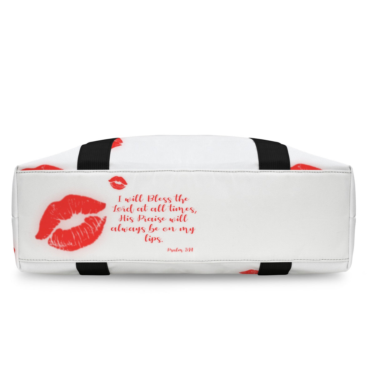YOUR PRAISE SHALL BE ON MY LIPS  Duffle Bag-
