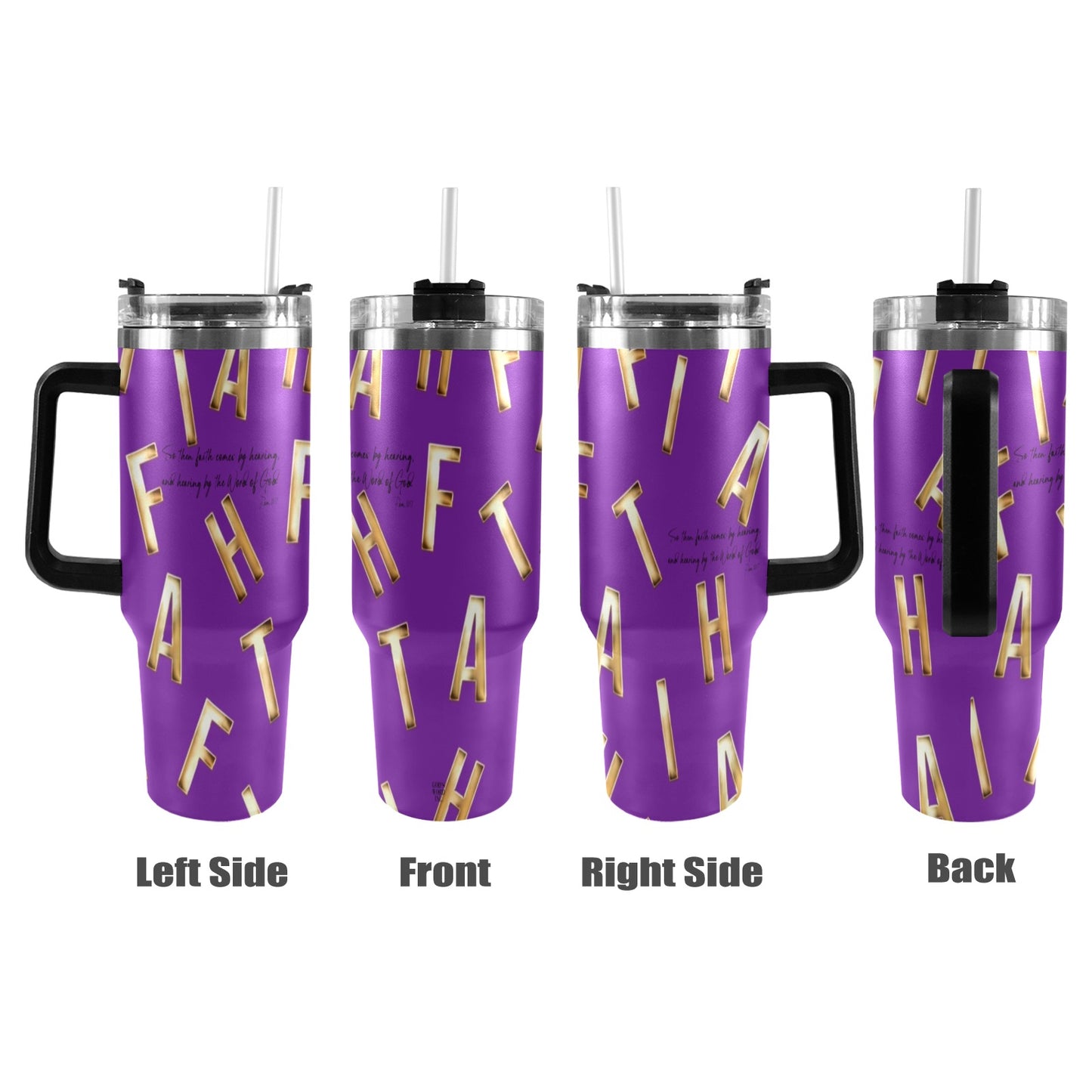 PURPLE FAITH COMES BY HEARING  40oz Tumbler with Black Handle