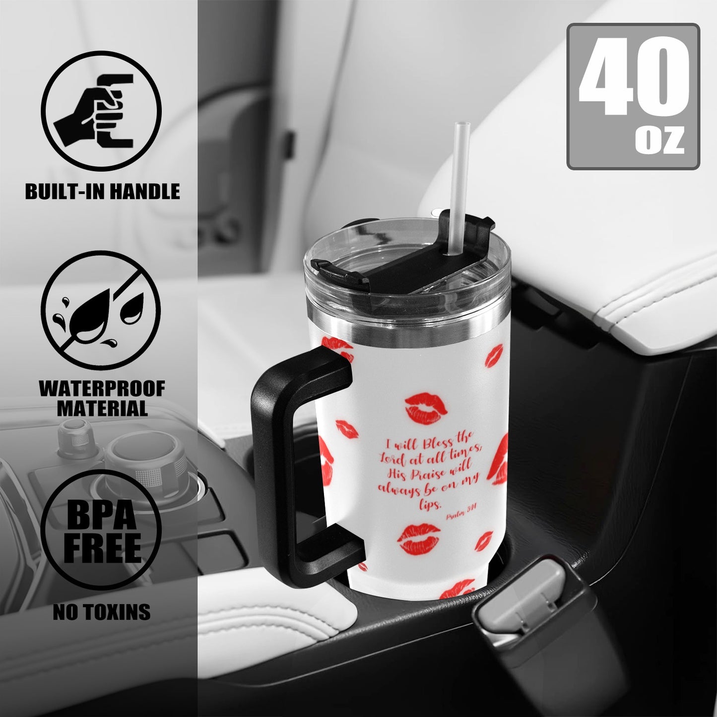 PRAISE ON MY LIPS TUMBLER 40oz Tumbler with Black Handle
