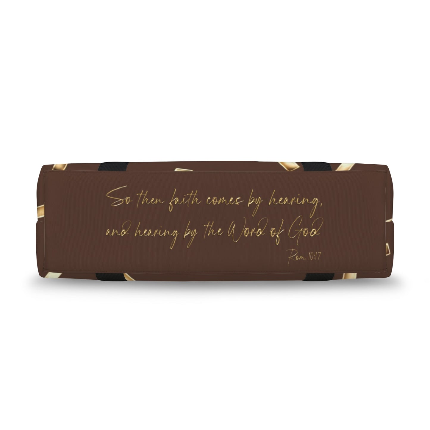BROWN FAITH COMES BY HEARING TOTE DUFFLE BAG