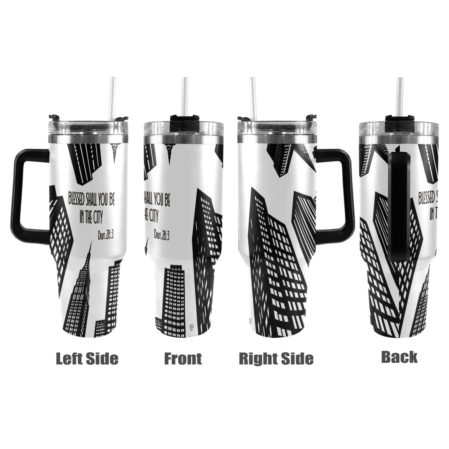 BLESSED SHALL YOU BE IN THE CITY 40oz Tumbler with Black Handle