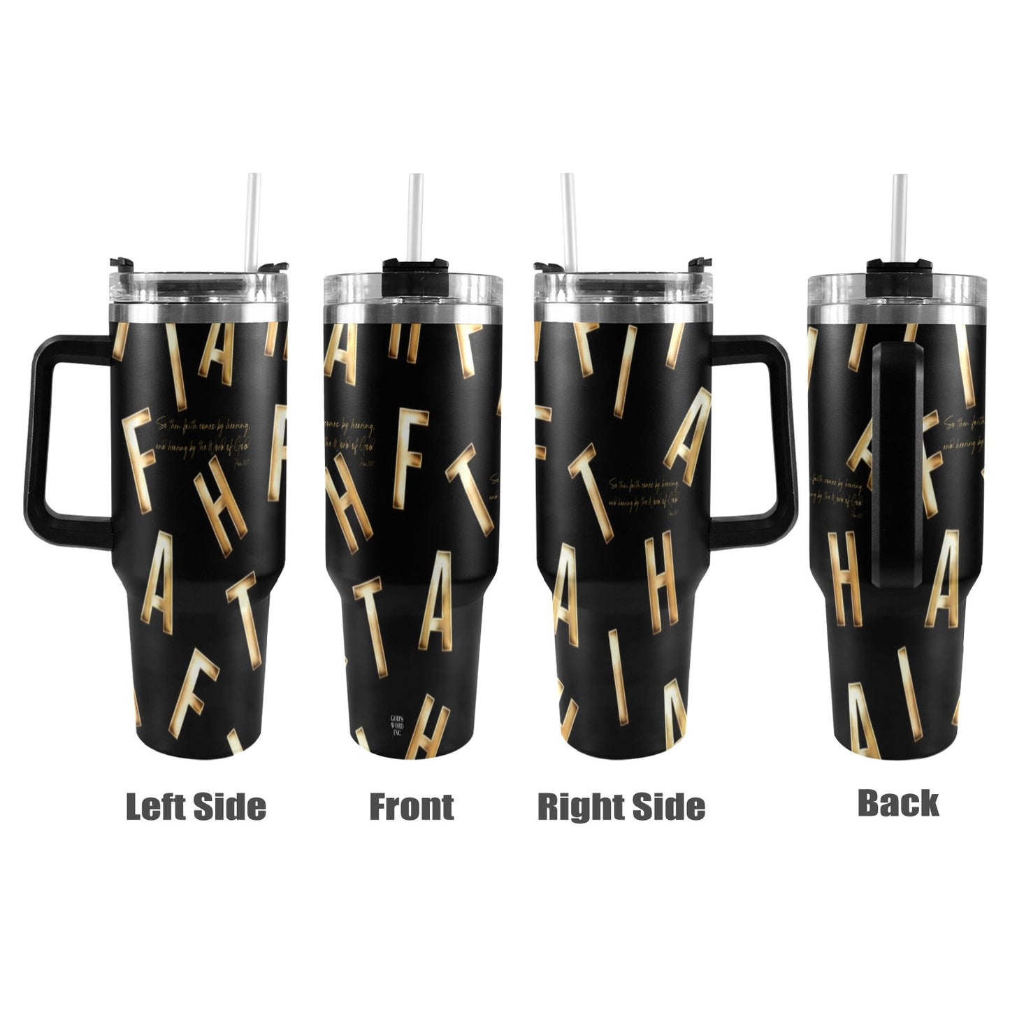BLACK FAITH COMES BY HEARING  40oz Tumbler with Black Handle
