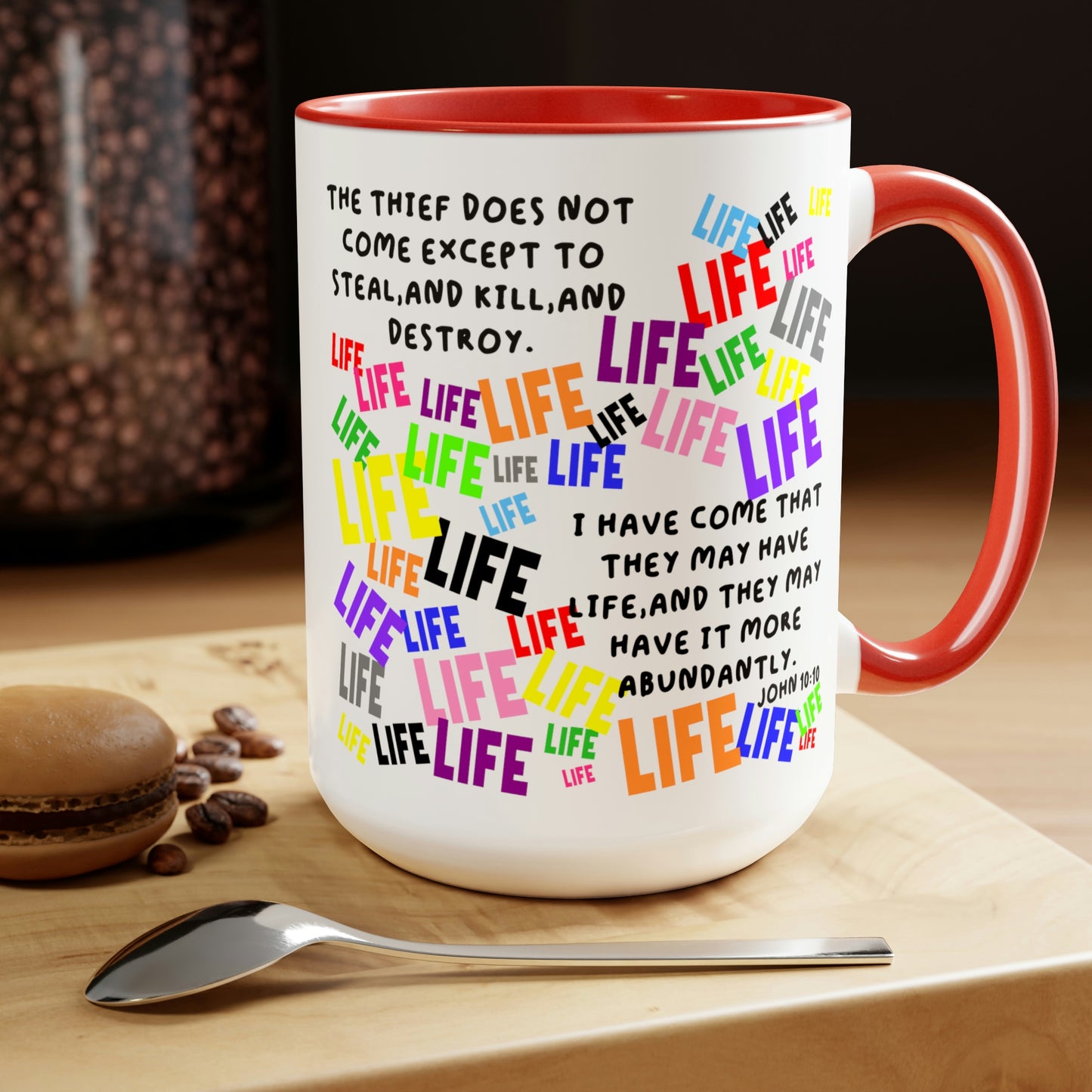 Bible Verse ScriptureTwo-Tone Coffee Mugs, 15oz The Thief Does Not Come...