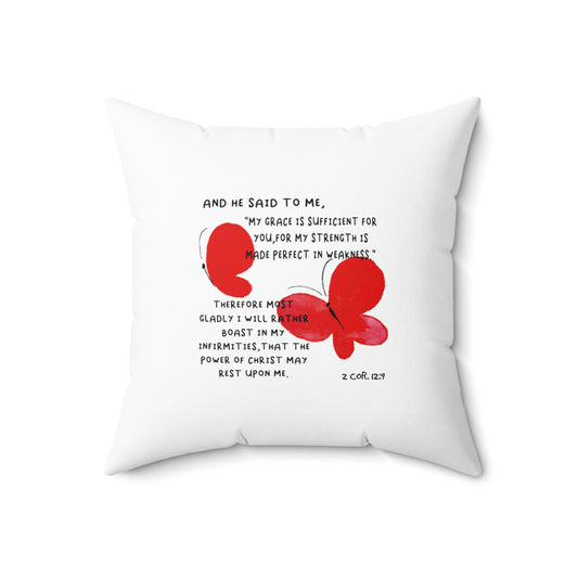 Bible Verse Reversible Square Pillow My Grace Is Sufficient.../Greater Is He...