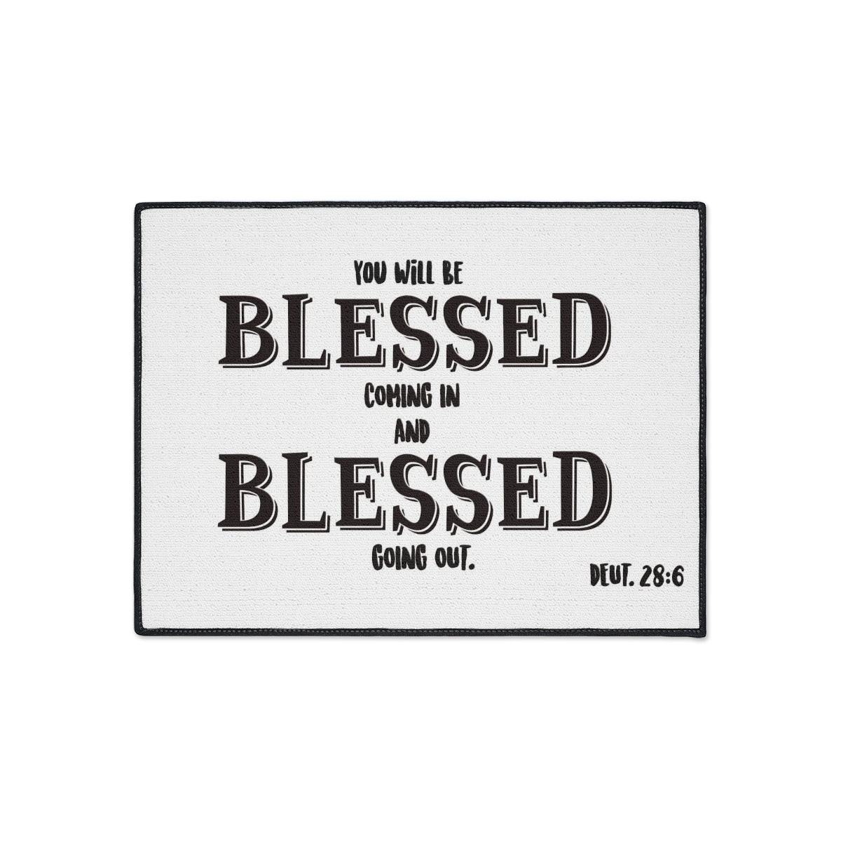 Bible Verse Scripture Heavy Duty Floor Mat  You Will Be Blessed Coming In...