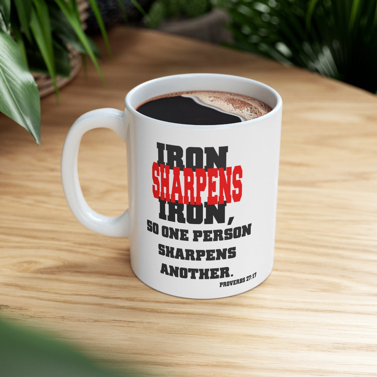 Bible Verse Scripture Mug 11oz Iron Sharpens Iron