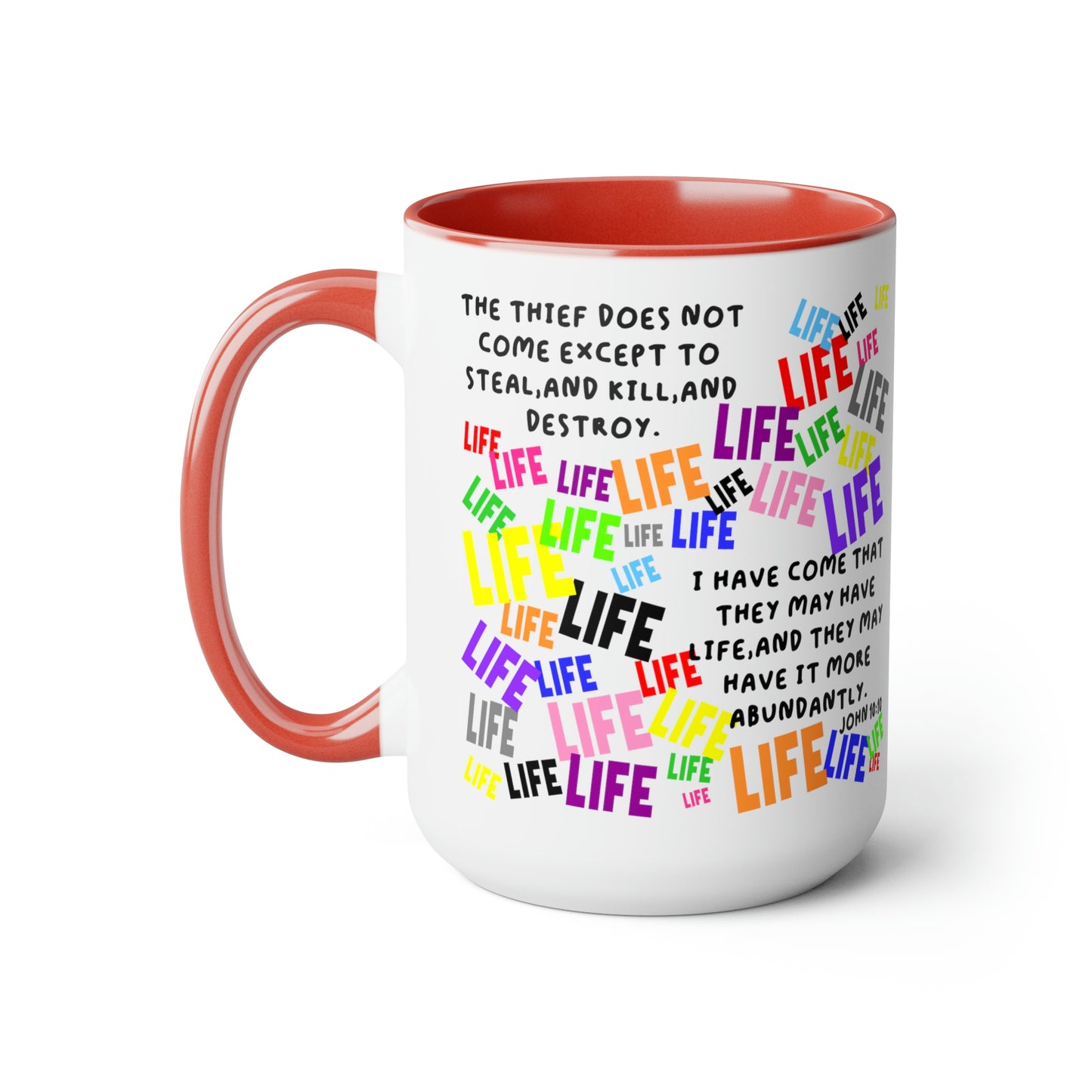 Bible Verse ScriptureTwo-Tone Coffee Mugs, 15oz The Thief Does Not Come...