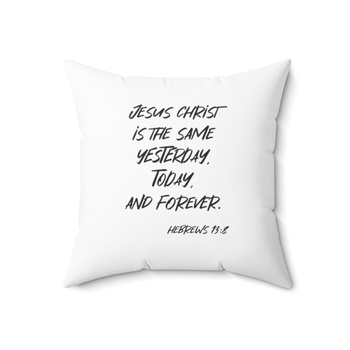 Bible Verse Reversible Square Pillow For All The Promises of God.../Jesus Christ Is The Same...