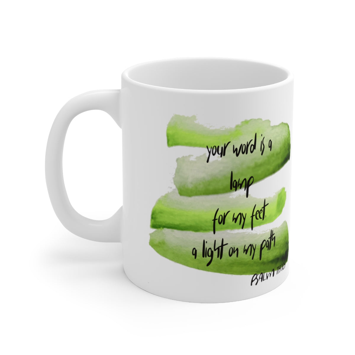 Bible Verse Scripture Mug 11oz Your Word Is A Lamp...