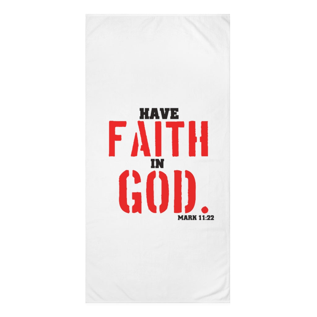 Mink-Cotton Towel  Have Faith In God.