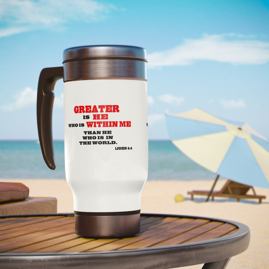 Stainless Steel Travel Mug with Handle, 14oz  Greater Is He...