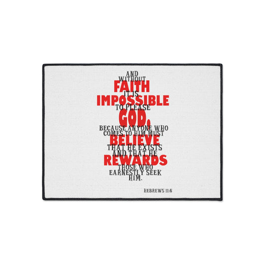 Bible Verse Scripture Heavy Duty Floor Mat  For Without Faith...