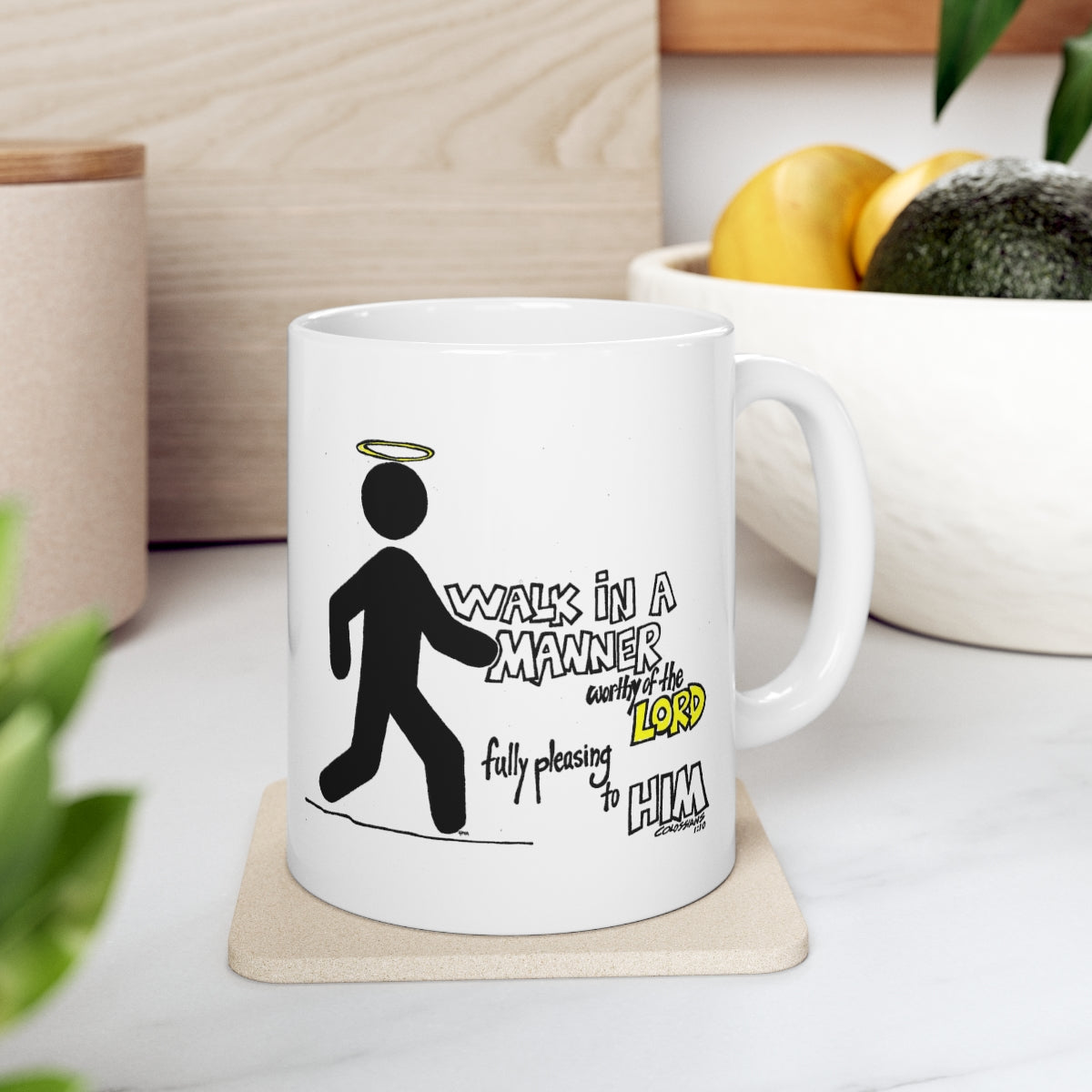 Bible Verse Scripture Mug 11oz Walk In A Manner...