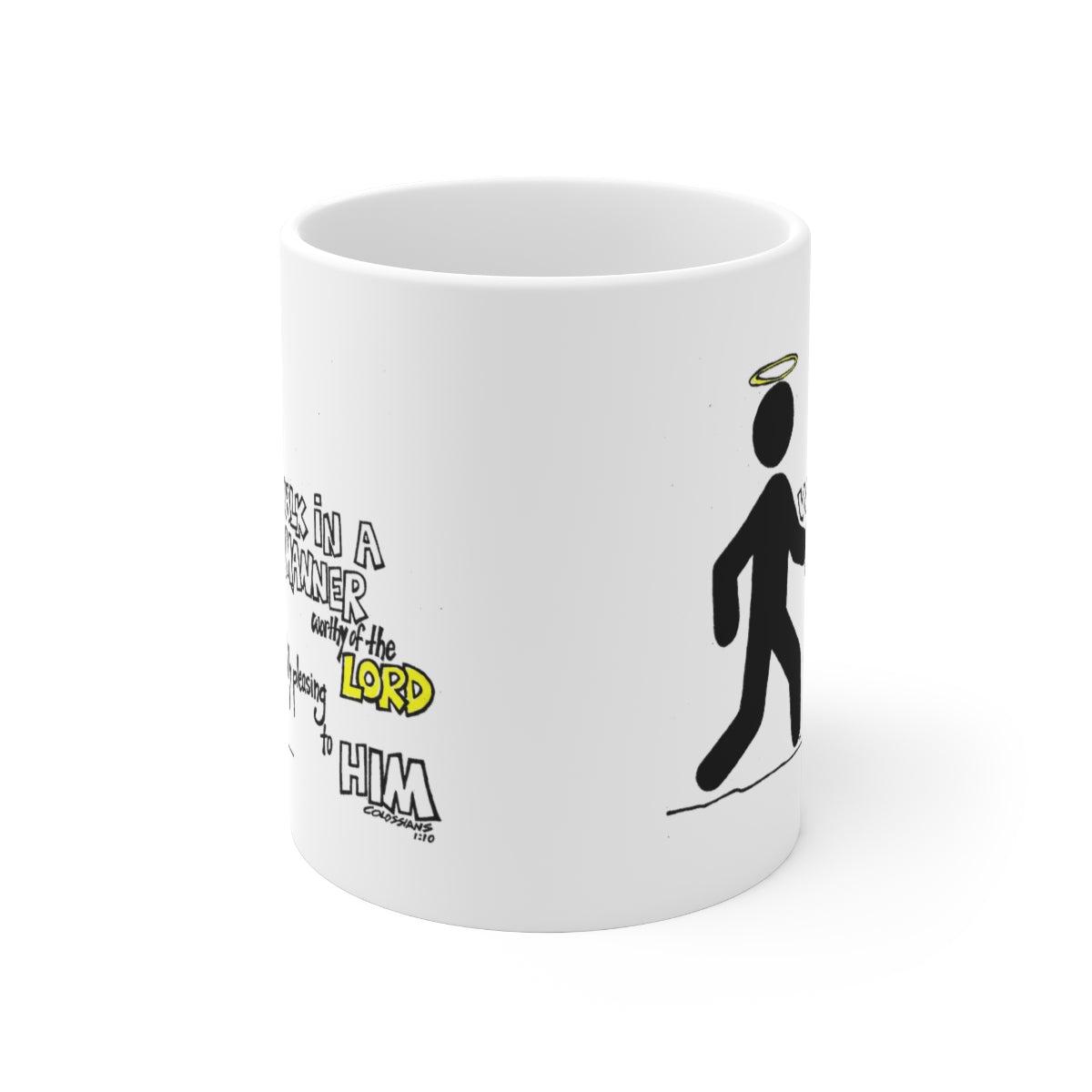 Bible Verse Scripture Mug 11oz Walk In A Manner...