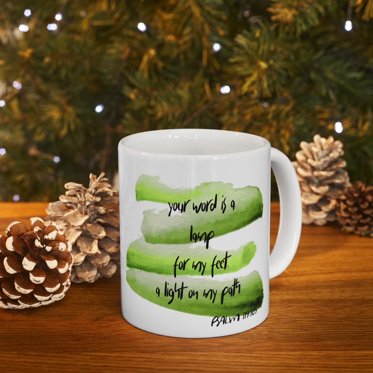 Bible Verse Scripture Mug 11oz Your Word Is A Lamp...