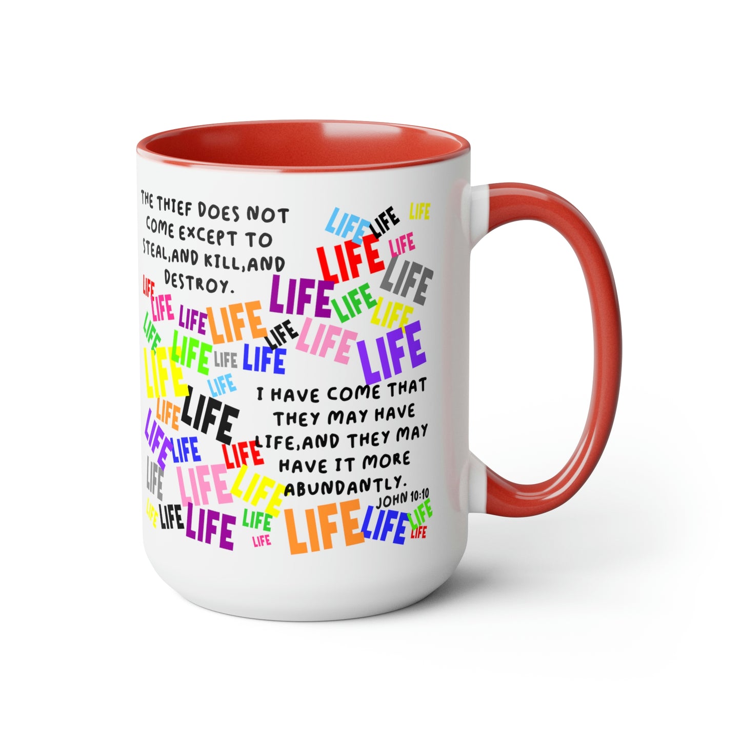 Bible Verse ScriptureTwo-Tone Coffee Mugs, 15oz The Thief Does Not Come...