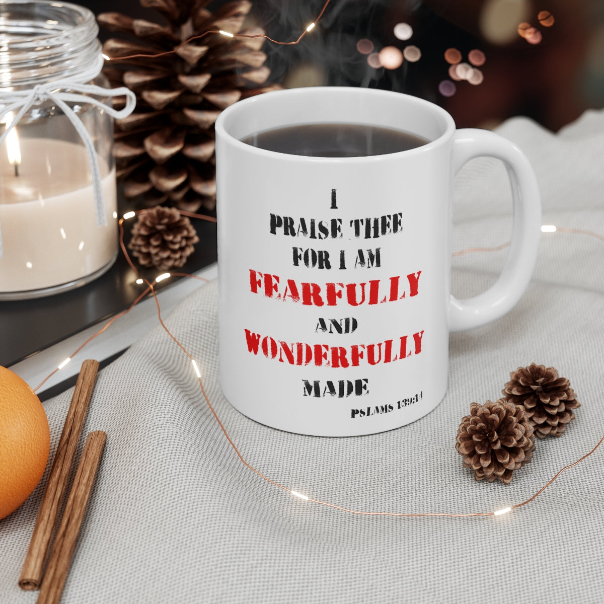 Bible Verse Scripture Mug 11oz I Am Fearfully and Wonderfully Made