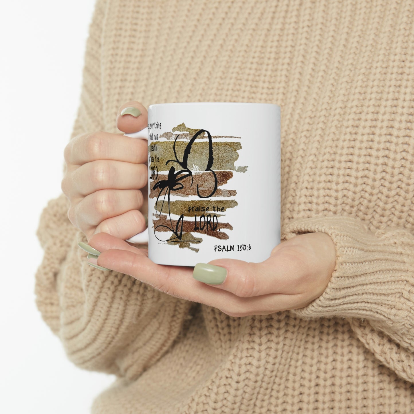 Bible Verse Scripture Mug 11oz Let Everything That Has Breath...