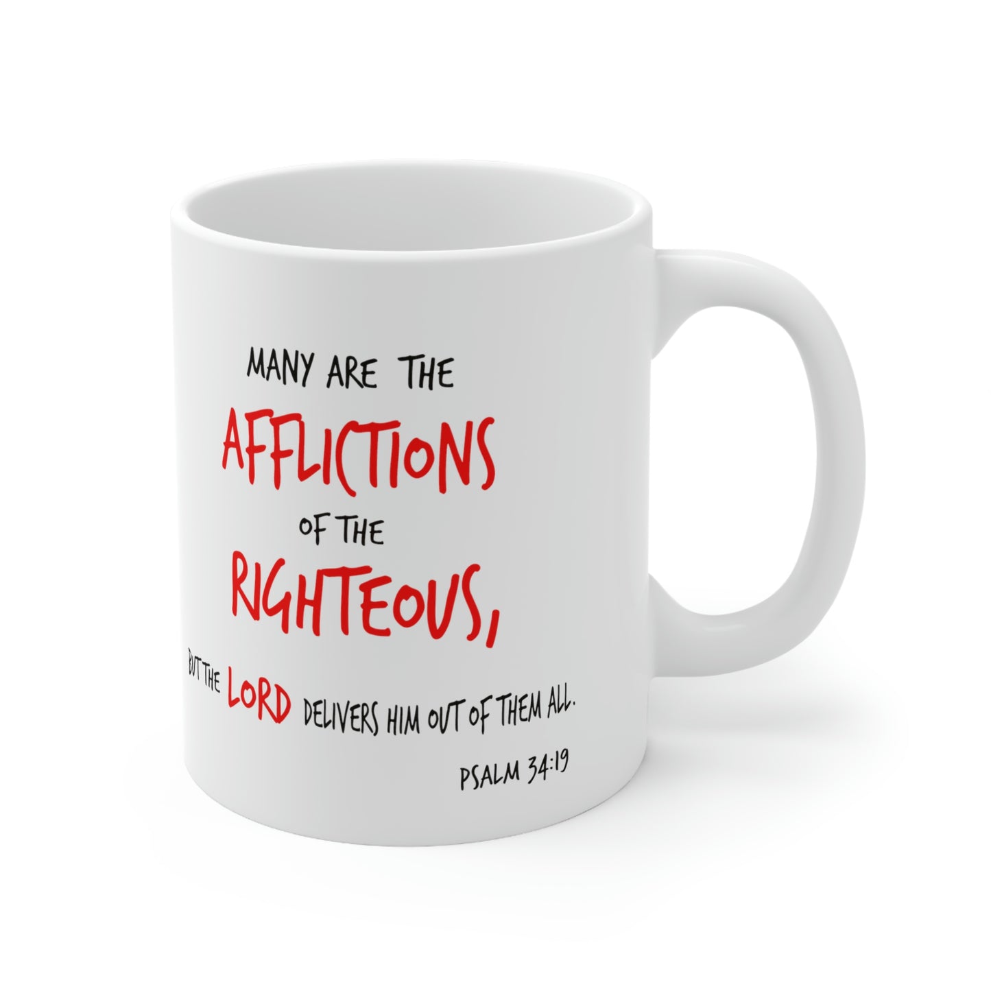 Bible Verse Scripture Mug 11oz Many Are The Afflictions...